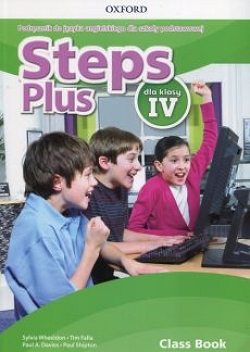 Steps Plus dla klasy 4. Podręcznik do języka angielskiego dla szkoły podstawowej