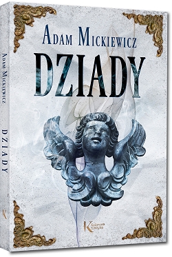 Dziady Adam Mickiewicz