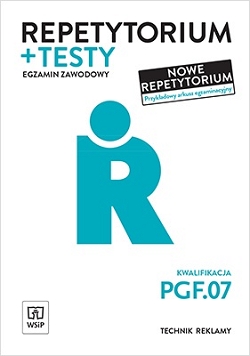 Repetytorium i testy egzaminacyjne. Kwalifikacja PGF.07. Egzamin zawodowy