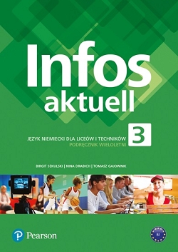 Infos Aktuell 3 Język niemiecki Podręcznik + kod (Interaktywny podręcznik)
