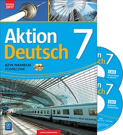 Aktion Deutsch. Język niemiecki. Podręcznik. Klasa 7 (z 2 CD audio)