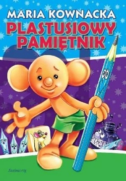 Plastusiowy pamiętnik Maria Kownacka
