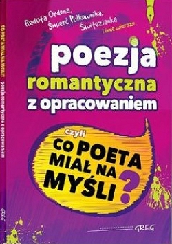 Poezja romantyczna z opracowaniem