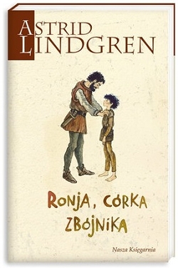 Ronja, córka zbójnika Astrid Lindgren