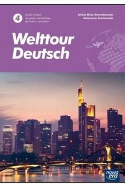 Welttour Deutsch. Język niemiecki. Zeszyt ćwiczeń. Część 4. Reforma 2019