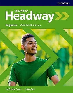 Headway 5E Beginner Workbook + key OXFORD. Zeszyt ćwiczeń