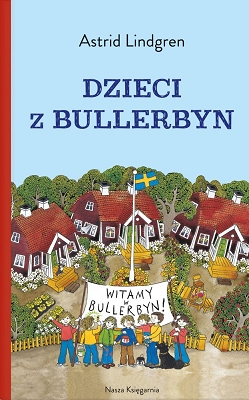 Dzieci z Bullerbyn Astrid Lindgren