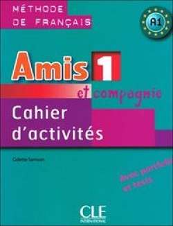 Amis et compagnie 1. Zeszyt ćwiczeń