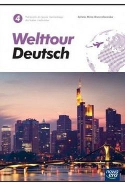 Welttour Deutsch. Podręcznik do języka niemieckiego. Część 4. Poziom B1