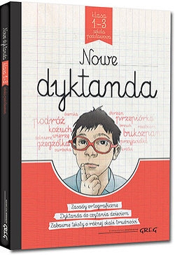 Nowe dyktanda. Klasy 1-3