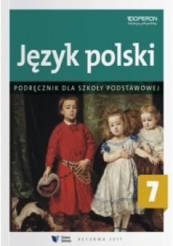Jezyk polski 7. Podręcznik dla szkoły podstawowej
