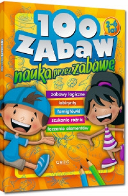 100 zabaw - nauka przez zabawę