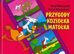 Przygody Koziołka Matołka Kornel Makuszyński