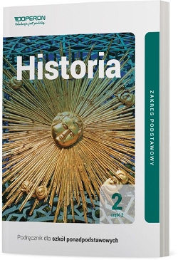 Historia. Podręcznik. Część 2. Zakres podstawowy. Reforma 2019