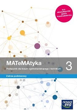 MATeMAtyka 3. Podręcznik. Zakres podstawowy. Reforma 2019