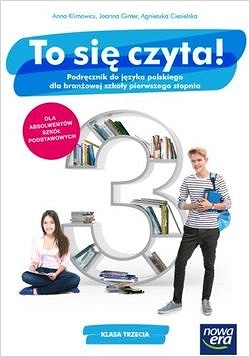 To się czyta! Język polski. Podręcznik dla klasy 3 branżowej szkoły I stopnia
