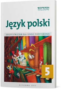 Język polski 5. Zeszyt ćwiczeń