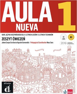 Aula Nueva 1. Zeszyt ćwiczeń. Język hiszpański. Reforma 2019