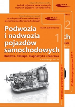 Podwozia i nadwozia pojazdów samochodowych. Budowa, obsługa, diagnostyka i naprawa