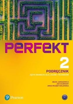 Perfekt 2. Język Niemiecki. Podręcznik + kod (Interaktywny podręcznik). Liceum i Technikum