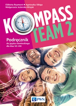 Kompass Team 2. Język niemiecki. Podręcznik