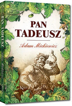 Pan Tadeusz Adam Mickiewicz