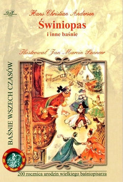 Najpiękniejsze baśnie - Świniopas Hans Christian Anders