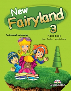 New Fairyland 3. Podręcznik. Reforma 2017