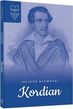 Kordian Juliusz Słowacki