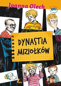 Dynastia Miziołków Joanna Olech