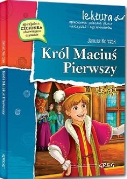 Król Maciuś Pierwszy Janusz Korczak