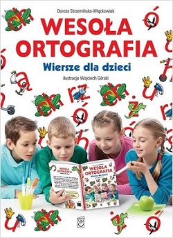 Wesoła ortografia. Wiersze dla dzieci