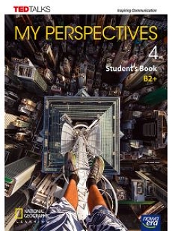 My Perspectives 4 Podręcznik do języka angielskiego dla szkół ponadpodstawowych i ponadgimnazjalnych. Poziom B2+