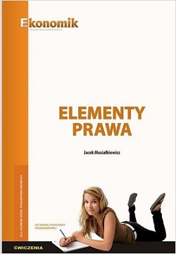 Elementy prawa ćwiczenia EKONOMIK Jacek Musiałkiewicz