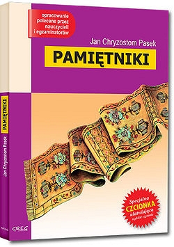 Pamiętniki Paska Jan Chryzostom Pasek
