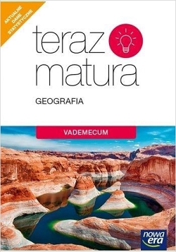 Teraz matura 2020. Geografia. Vademecum