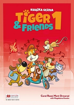 Tiger & Friends 1 Książka ucznia