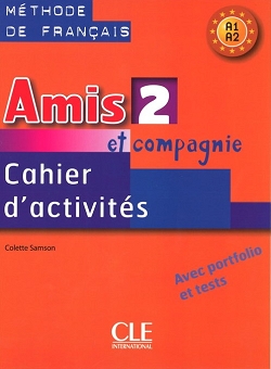 Amis et compagnie 2. Klasa 8. Zeszyt ćwiczeń.