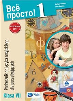 Wsio prosto! 1. Podręcznik do języka rosyjskiego dla początkujących. Klasa 7