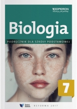 Biologia 7. Podręcznik dla szkoły podstawowej