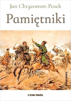 Pamiętniki Jan Chryzostom Pasek