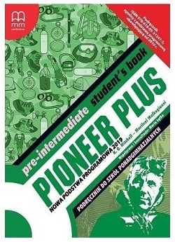 Pioneer Plus Pre-Intermediate Student's Book. Podręcznik