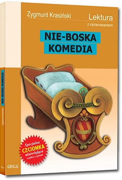 Nie-boska komedia Zygmunt Krasiński