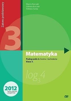 Matematyka. Podręcznik do liceów i techników. Klasa 3