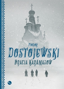 Bracia Karamazow Fiodor Dostojewski