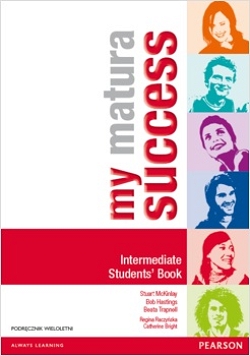 My Matura Success Intermediate Student's Book (wieloletni)